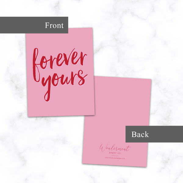 Forever Yours Valentine's Day Greeting Card - Front and Back View