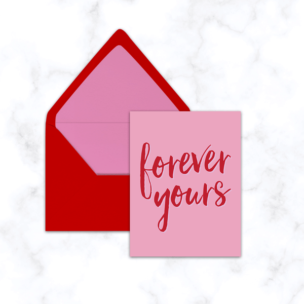 Forever Yours Valentine's Day Greeting Card with Red and Pink Lined Envelope