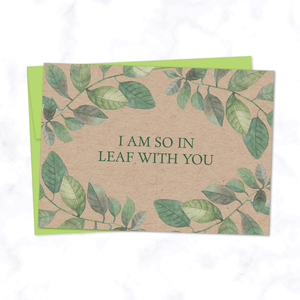 So in Leaf with You Illustrated Card with Watercolor Leaf Illustration for Valentine's Day or Anniversary - on Kraft paper with Green Envelope Included