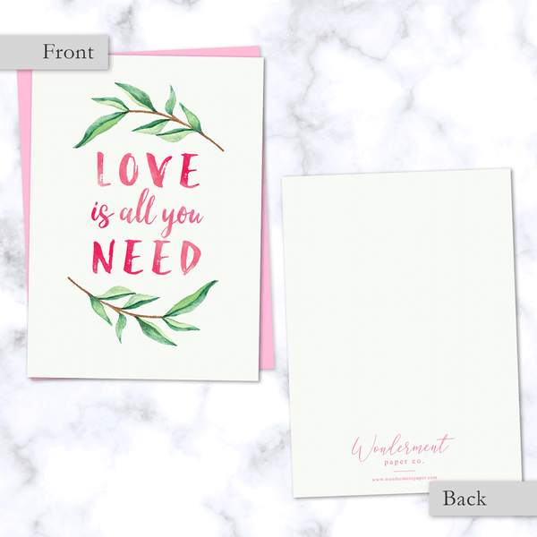 Love is All You Need Watercolor Leaves Greeting Card - Front and Back Image