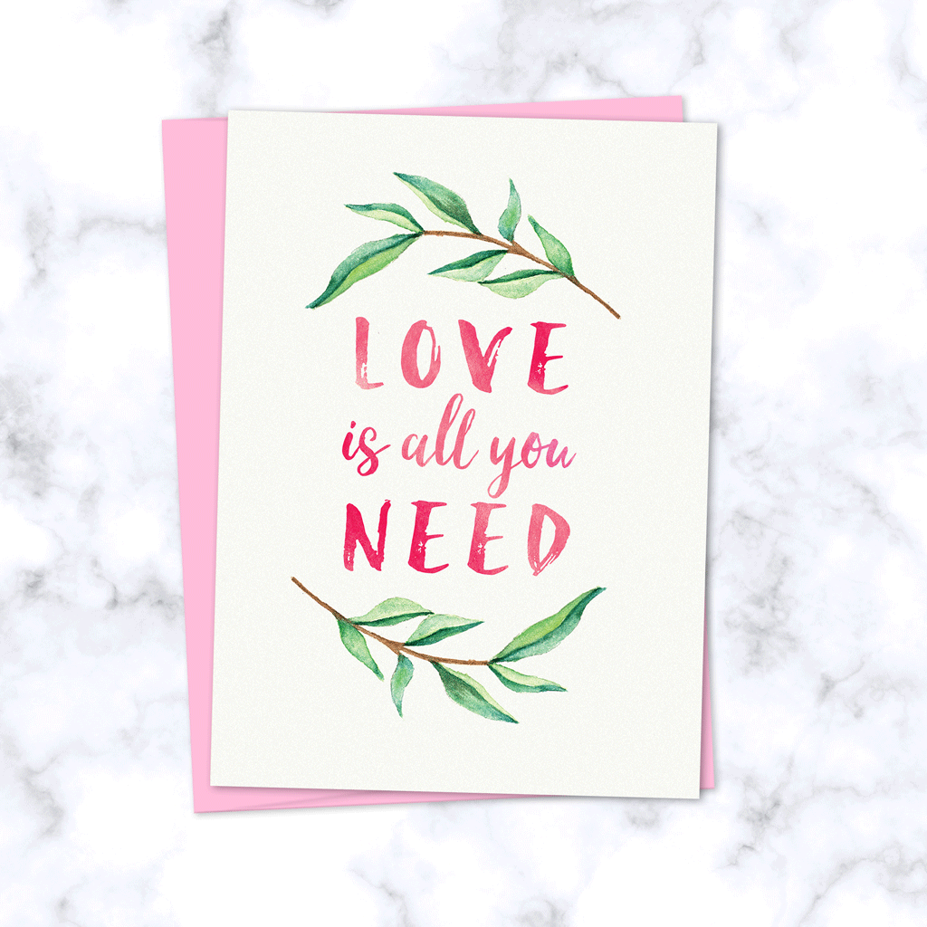 Love is All You Need Watercolor Leaves Greeting Card - Front Image