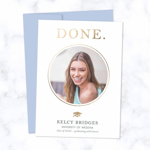 Graduation Announcement Card with circle shaped photo frame, metallic gold foil "DONE" and grad cap, with white background and blue envelope