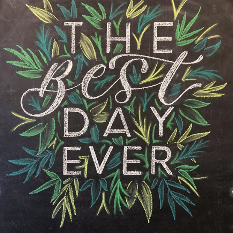 The Best Day Ever Chalkboard Lettering and Illustration - Wedding Day Chalkboard Sign by Hey.Halle